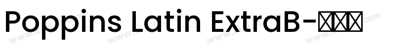 Poppins Latin ExtraB字体转换